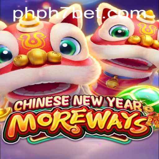 Exploring the World of CHINESENEWYEARMOREWAYS: An Exciting Gaming Experience with PHPH7