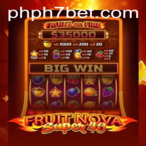 Exploring the Dynamic World of FruitNovaSuper40: Rules, Features, and More