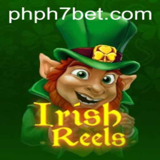 Discover the Fascinating World of IrishReels – A Casino Adventure with PHPH7